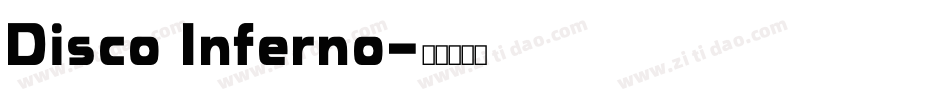 Disco Inferno字体转换